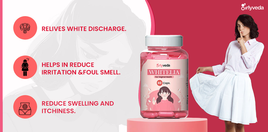 Top 10 Ways To Reduce White Discharge In Women ?