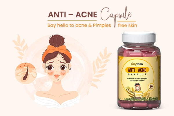 Anti-Acne: Ayurvedic Acne Relief Capsules for Women