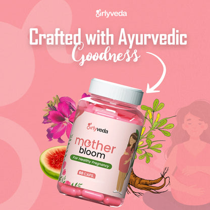 GirlyVeda Mother Bloom Capsules:  An Ayurvedic Blend of Herbs To Help Attain Healthy Pregnancy