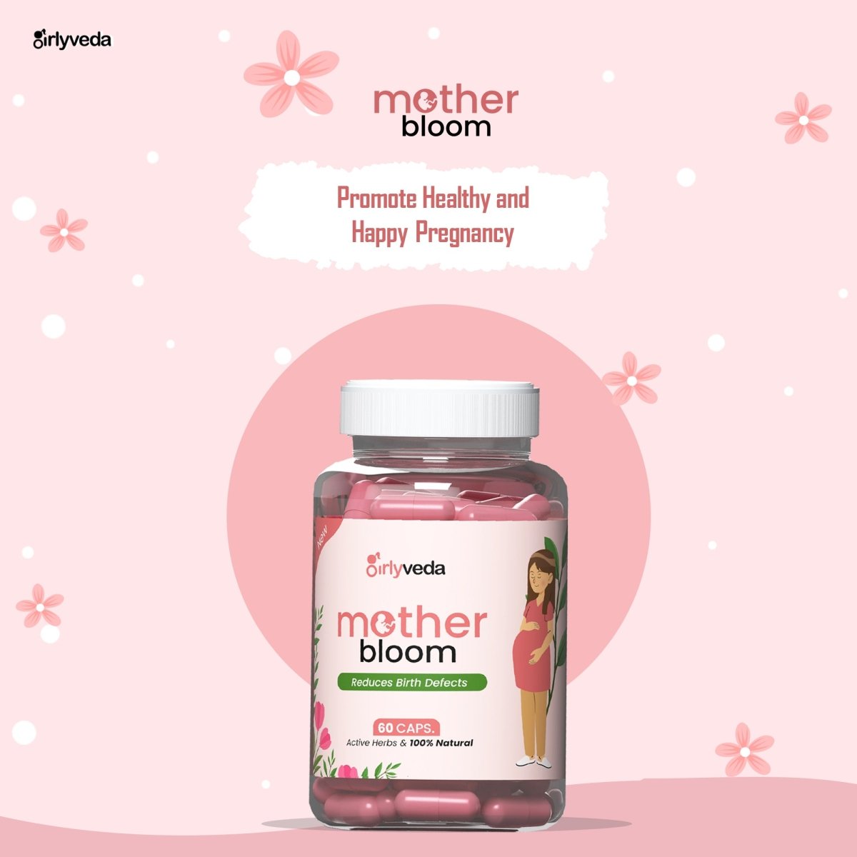 Girlyveda Mother Bloom : Natural Ayurvedic Fertility Capsules for Women